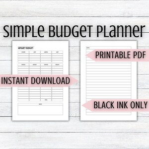 以下が含まれることがあります： 「SIMPLE BUDGET PLANNER」の文字が上部にあるシンプルな予算プランナー。プランナーには、1月の予算、収入、支出、貯蓄、メモのページが含まれています。「INSTANT DOWNLOAD」、「PRINTABLE PDF」、「BLACK INK ONLY」の文字も表示されています。