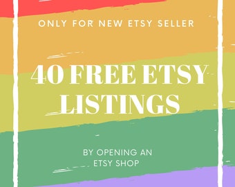 40 Free Etsy Listings, New seller on Etsy, Etsy 40 free listings, Etsy Referral Link, 40 Free Listings For Your New Etsy Shop