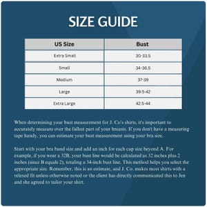 May include: A size guide for shirts, with US sizes ranging from Extra Small to Extra Large, and corresponding bust measurements from 30 to 44 inches. Includes instructions on how to measure bust size for a proper fit.
