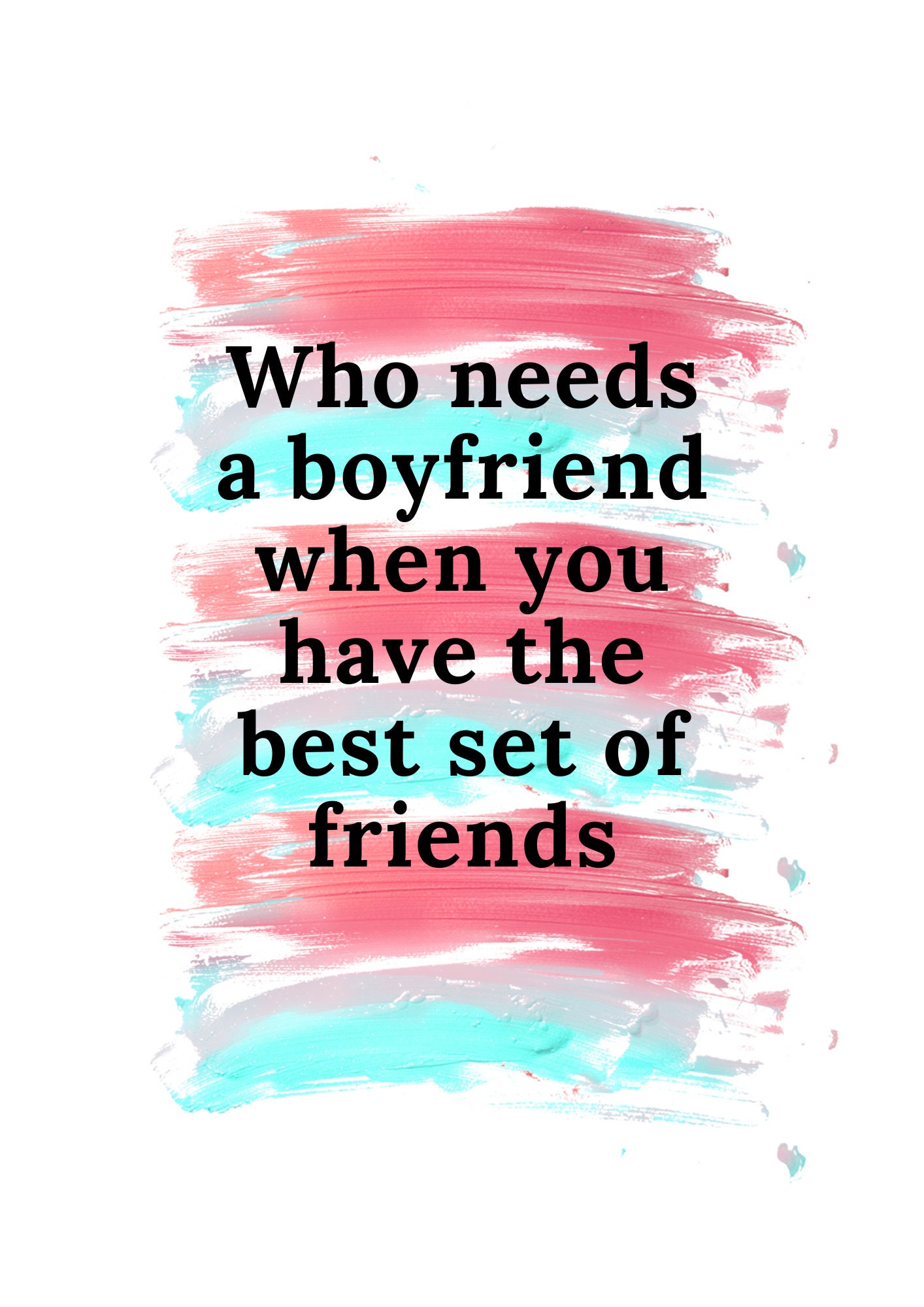 Quote poster 'who needs a boyfriend when you have the best Etsy