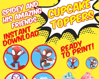 DIY Spidey and His Amazing friends CUPCAKE TOPPERS! Instant Download, Ready to print, Spiderman, Spider Gwen birthday party decoration