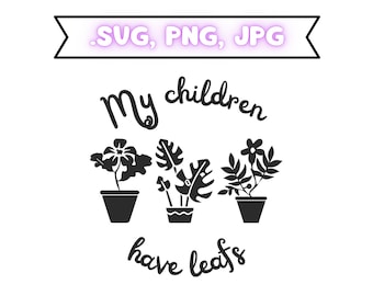 Arquivo SVG da mãe da planta, Citações sobre plantas, Planta engraçada svg, Amante de plantas, Silhueta SVG de jardinagem, Clipart Vector Cricut Cut