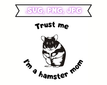 Arquivo SVG de hamster, amante de animais de estimação, mãe de hamster svg amante de hamster, silhueta, vetor de clipart Cricut Cut