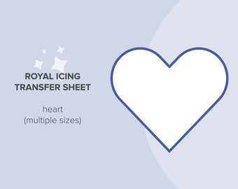 May include: Royal Icing Transfer Sheet with a heart shape outline in blue. The text reads "Royal Icing Transfer Sheet" and "heart (multiple sizes)"