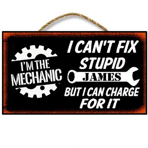 Personalized Mechanic Gift | Workshop Sign | Auto Repair | Funny Garage | Fix Stupid |Christmas Birthday