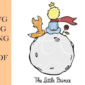 Little Prince SVG File, Layered, Le Petit Prince, Cricut, Clipart, Vinyl, Sticker, Vector, Printable, Digital Download, Fox, Prince, Moon