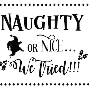 Naughty or Nice - SVG file