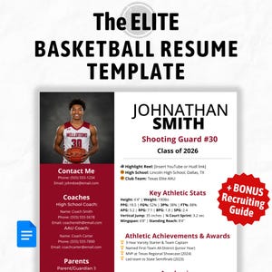 May include: A basketball resume template featuring a maroon and white layout with a photo of a player holding a basketball. The text includes The ELITE BASKETBALL RESUME TEMPLATE, Johnathan Smith, Shooting Guard #30, Class of 2026, and athletic stats.