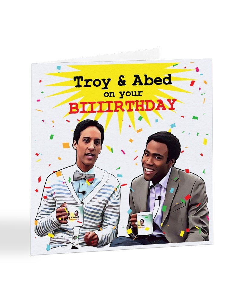 Troy and Abed on Your Birthday Birthday - Etsy Australia