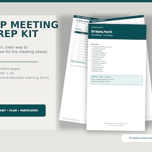 May include: A set of 16 printable IEP Meeting Prep Kit pages in US Letter and A4 sizes. The documents feature dark teal headers and text, including an agenda, planning forms, and checklists for educators to prepare for meetings.
