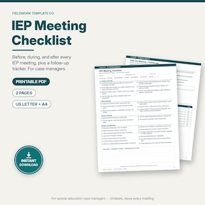 Peut inclure: Un document PDF imprimable de deux pages, liste de contrôle pour réunion IEP, destiné aux gestionnaires de cas. Le papier blanc présente du texte et des en-têtes vert foncé, incluant des sections avant, pendant et après les réunions.