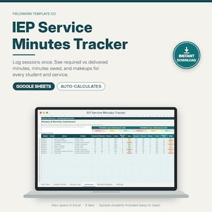Op de afbeelding: Een digitaal IEP Service Minutes Tracker sjabloon voor Google Sheets weergegeven op een laptopscherm. De interface bevat een wekelijks en maandelijks dashboard met kolommen voor leerlinggegevens, vereiste minuten en statusindicatoren.
