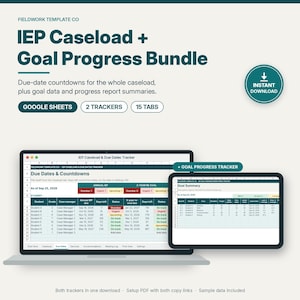 May include: A digital IEP Caseload and Goal Progress Bundle for Google Sheets. The display shows a laptop and tablet screen with trackers for due dates, countdowns, and goal summaries, featuring text labels like 2 Trackers and 15 Tabs.