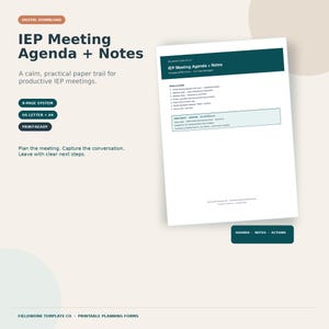 May include: An 8-page digital IEP Meeting Agenda and Notes system for US Letter and A4 paper. The document features a dark teal header with white text, including sections for meeting attendance, discussion notes, decisions, outcomes, and action items.