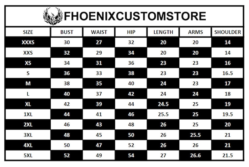 May include: A size chart from PHOENIXCUSTOMSTORE, with measurements for bust, waist, hip, length, arms, and shoulder. Sizes range from XXXS to 5XL. The chart is in a black and white checkered pattern.