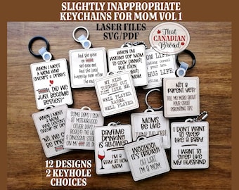 Keychains for MOM Slightly Inappropriate, Vol 1, 12 Designs, Adult humour, Adult Humor, Inappropriate, Funny, Sarcastic, Laser file, SVG PDF