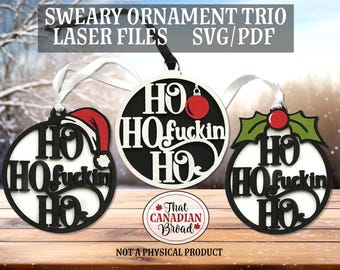 Sweary Ornament TRIO, 3 ornament set, inappropriate ornaments, sweary ornaments, laser svg file, digital file, svg, pdf