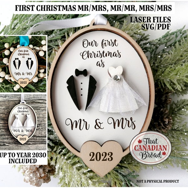 First Christmas Mr & Mrs, ornament 2022-2030, includes Mr and Mr, Mrs and Mrs, laser file, same sex ornaments, svg, pdf, digital file only