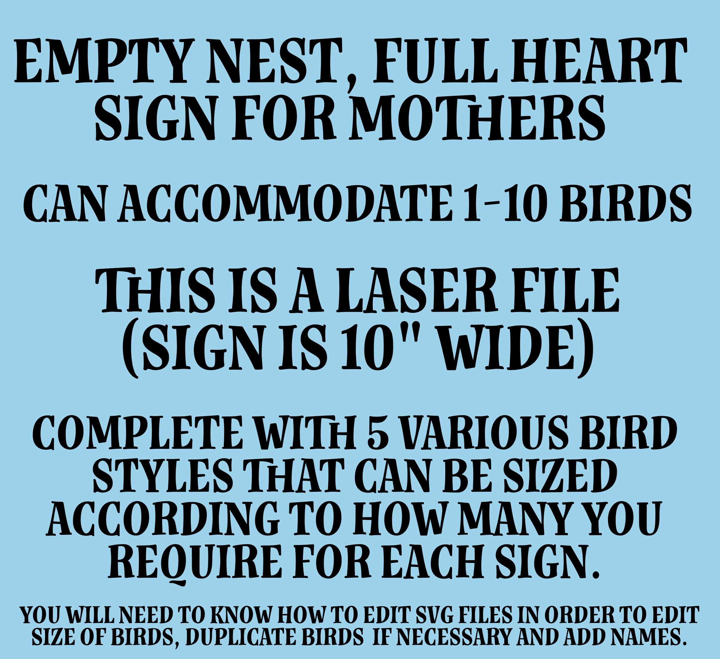Empty Nester Sign Mother's Day Sign, Laser Cut Sign for Mom, Empty Nest, Full Heart, 1-10 ...
