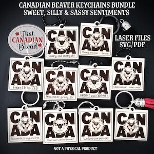 May include: A bundle of Canadian beaver keychains with various sentiments. Each keychain features a beaver illustration and the word "CANADA". The keychains have phrases like "Sorry, not sorry ol'" and "From EH to ZED".