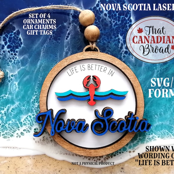 NOVA SCOTIA, Canadian theme, ornament, car charm, gift tag, laser file, digital file only