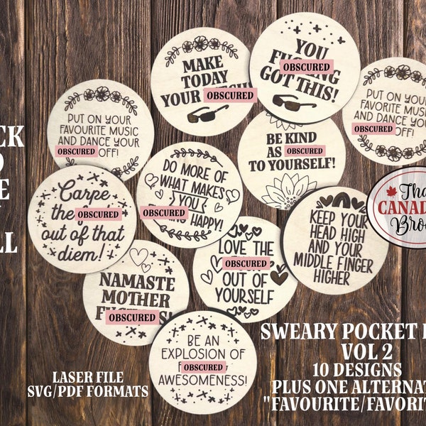 Sweary Pocket Hugs/Tokens Vol 2, Set of 10 (plus 1 with alternate spelling), Inappropriate laser file, Inspiration, Motivation, funny