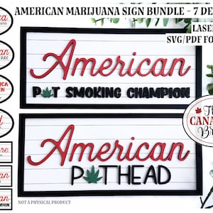 American Marijuana Sign BUNDLE, 7 designs, laser files, digital files, glowforge, laser