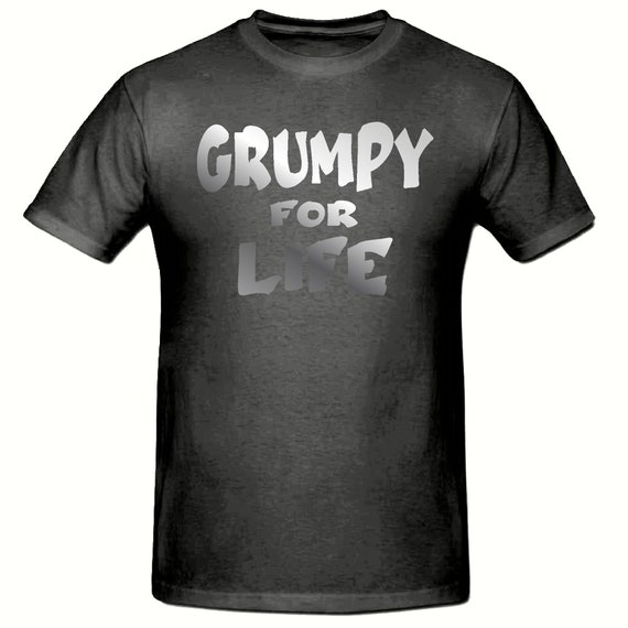 Grumpy for Life Men's T Shirt, Men's Funny Novelty T Shirt, Grumpy T Shirt  - Etsy UK