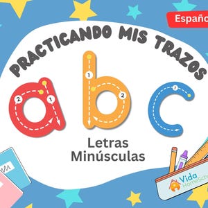 Practicando miss trazos: Letras Minúsculas
