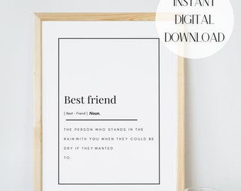 Best Friend Definition | Friendship Print | DIGITAL DOWNLOAD |Best Friend Gift | Bestie Gift | Bestie Birthday Gift | Birthday Gift For Her