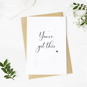 You've Got This | DIGITAL DOWNLOAD Encouraging Quote Card |Thoughtful Friend Card | Strength In Hard Times | Affirmation Card | Breakup Card