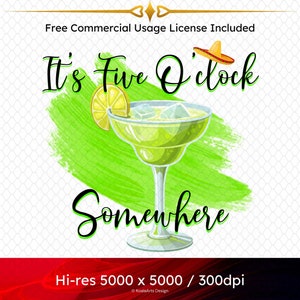 It's 5 O'clock Somewhere PNG Digital Files, Dye Sublimation, Dye ...