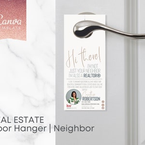 Not Just Your Neighbor Door Hangers for Real Estate Professionals | Canva Template for Realtors®