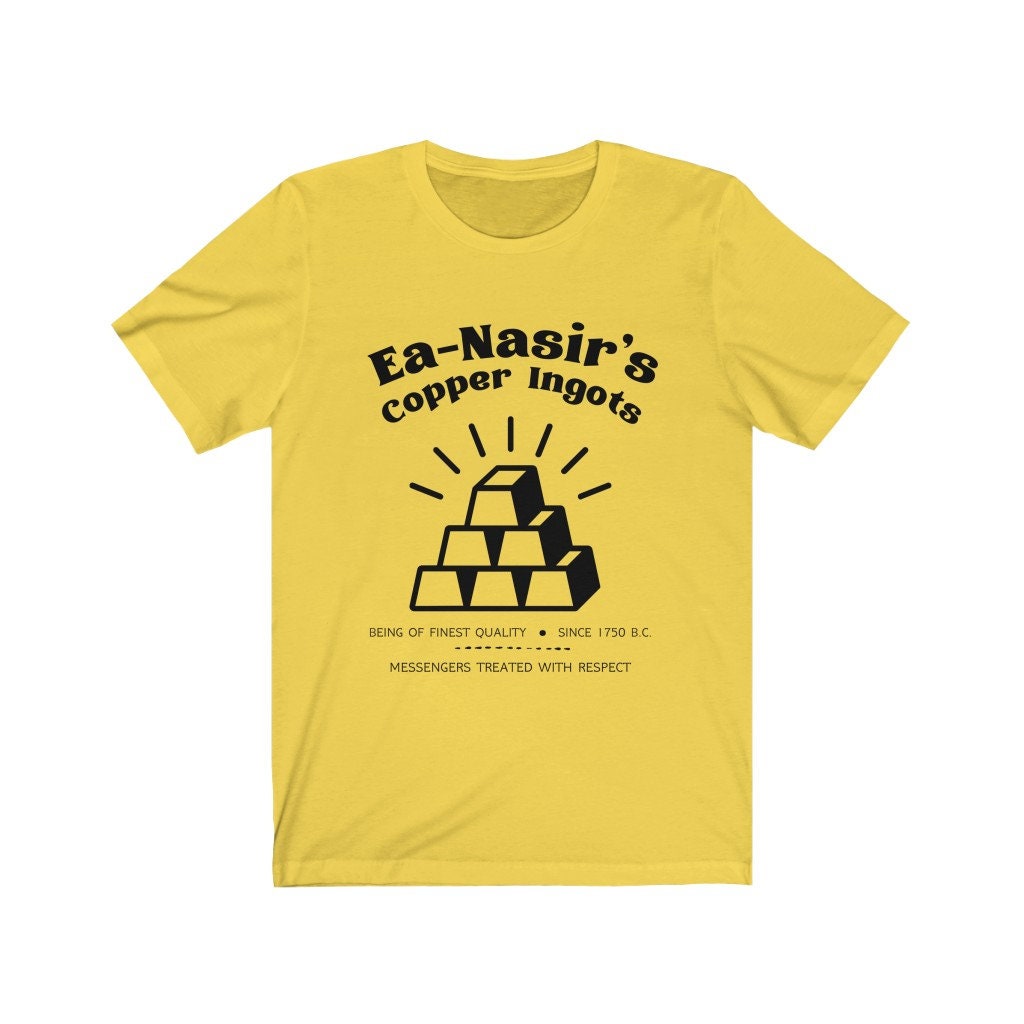 Eanasir's Fine Quality Copper Ingots black Text Funny Tshirt Complaint