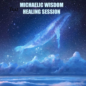 Michaelic Wisdom Healing Session