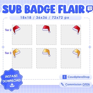 Peut inclure: Une illustration numérique d'un ensemble de badges d'abonnement Twitch représentant un bonnet de Père Noël rouge et un bonnet de Père Noël jaune avec une bordure blanche. Les badges sont disponibles en trois tailles : 18 x 18 pixels, 36 x 36 pixels et 72 x 72 pixels. Le texte "SUB BADGE FLAIR" est en haut de l'image. Le texte "Tier 2" et "Tier 3" est sous les badges. Le texte "INSTANT DOWNLOAD" est dans un cercle bleu avec une flèche de téléchargement. Le texte "E CaudipteraShop" et "Commission OPEN" est en bas de l'image.