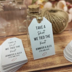 Take a Shot, We Tied the Knot Wedding Favours. Personalised Tags with 20ml Bottles