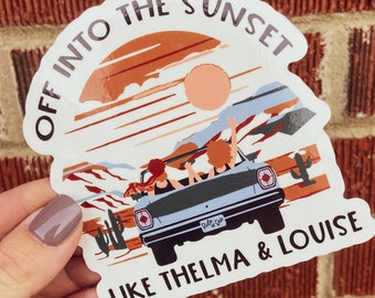 Thelma & Louise Sticker | Ride or Die | Sticker | Bestie