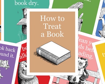 How to Treat a Book (8.5 x 11 Digital Download)