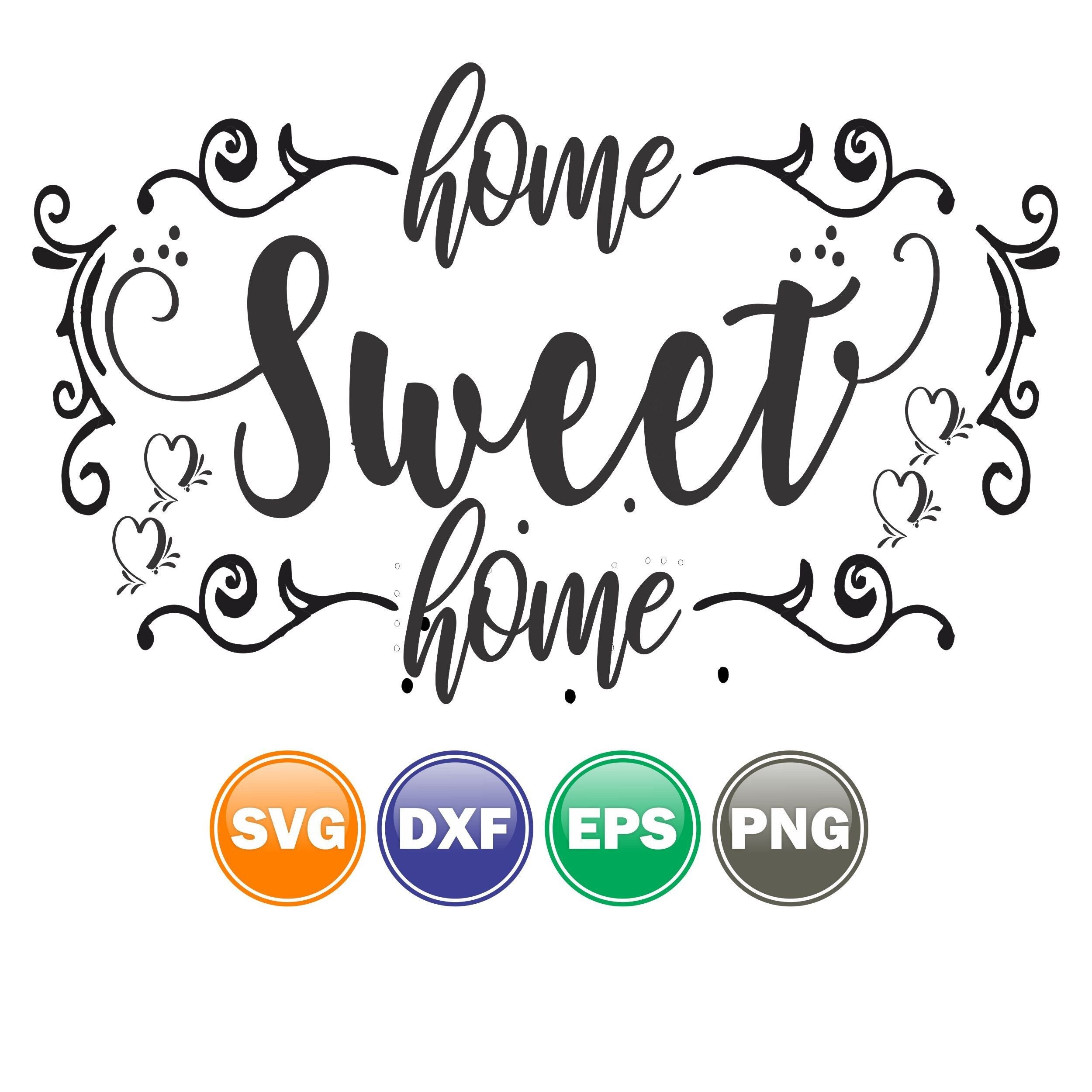Home Svg File home Svg Quote Home Sweet Home Svg Home Decor Etsy