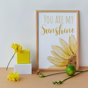 You are my sunshine, Nursery wall art, Sunflower Nursery, nursery sign, Sunflower Wall Art, Nursery Print