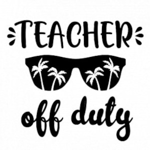 Teacher Off Duty