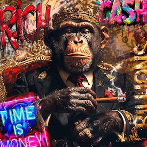 Könnte beinhalten: Digitaldruck eines Schimpansen mit goldener Krone, Anzug und Ringen, der eine Zigarre hält. Der Hintergrund zeigt Graffiti-Text mit "RICH" und "CASH" sowie ein Neonzeichen mit "TIME IS MONEY".