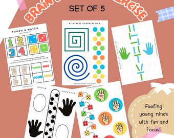 May include: A set of five educational activity sheets with colorful illustrations. The sheets feature number matching, bilateral coordination exercises, and hand-related activities. The text "Brain Boosting Exercise" and "Fueling young minds with fun and focus!" are visible.