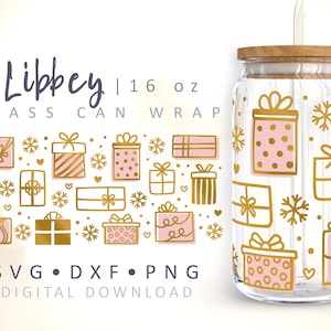 May include: A 16 ounce glass can wrap with a gold and pink gift box pattern. The design includes snowflakes, hearts, and wavy lines. The text "Libbey 16 oz GLASS CAN WRAP" is at the top of the image. The text "SVG DXF PNG DIGITAL DOWNLOAD" is at the bottom of the image.