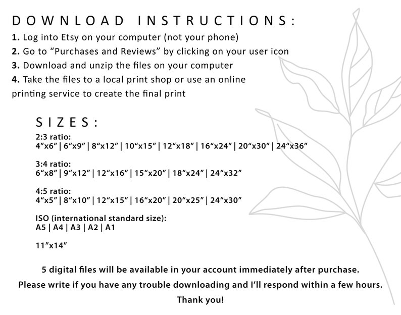 May include: Download instructions for digital printable art prints.  The image shows a list of sizes available in inches, including 2:3, 3:4, and 4:5 ratios, as well as international standard sizes like A5, A4, A3, A2, and A1.  The text also mentions that 5 digital files will be available in your account immediately after purchase.