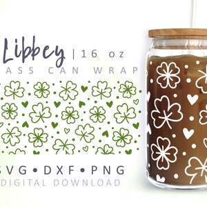Shamrock Glass Can Wrap SVG Lucky Four Leaf Clover Can Glass Cup St Patrick&#39;s Day Beer Can Wrap 16 oz Libbey Can Glass SVG Cricut Cut File