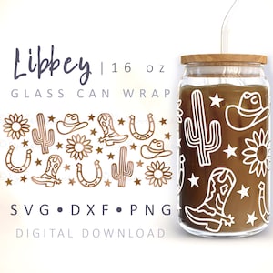 Cowboy Can Glass Wrap SVG Boho Glass Can Cowgirl SVG Cowboy Boot Hat Sunflower Horseshoe Cactus Beer Can Western 16oz Libbey Cup Wild West