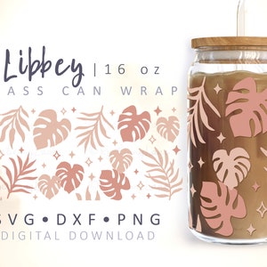 Monstera Dose Glasverpackung SVG Boho Glasdose SVG Farn Dose Glas Tropische Blätter SVG Palmenblatt Pflanzenglas 16 Unzen Libbey Dosenverpackung Cricut Cut-Datei