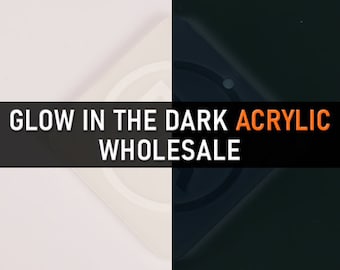 May include: Glow in the dark acrylic wholesale. A white square with a black and white logo is on a white surface. The text "Glow in the dark acrylic wholesale" is in black text on an orange background.